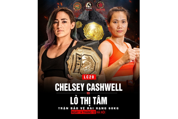 LION CHAMPIONSHIP 20: Chelsey Cashwell vs Lò Thị Tâm